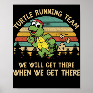 Turtle Running Team We Will Get There Vintage Poster