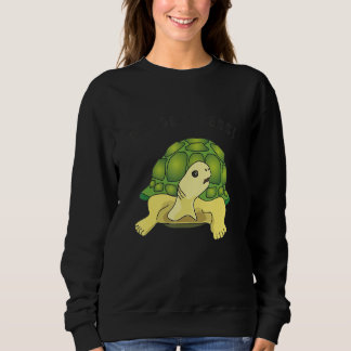 Turtle   saying   Pas de stress no stress Sweatshirt