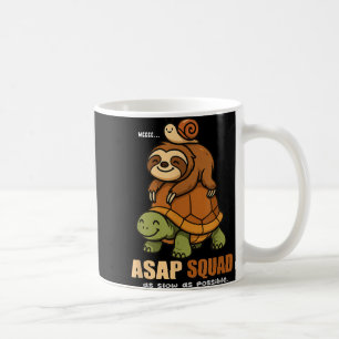 Turtle Snail Sloth Asap Squad Slow Animal Lover Bo Coffee Mug