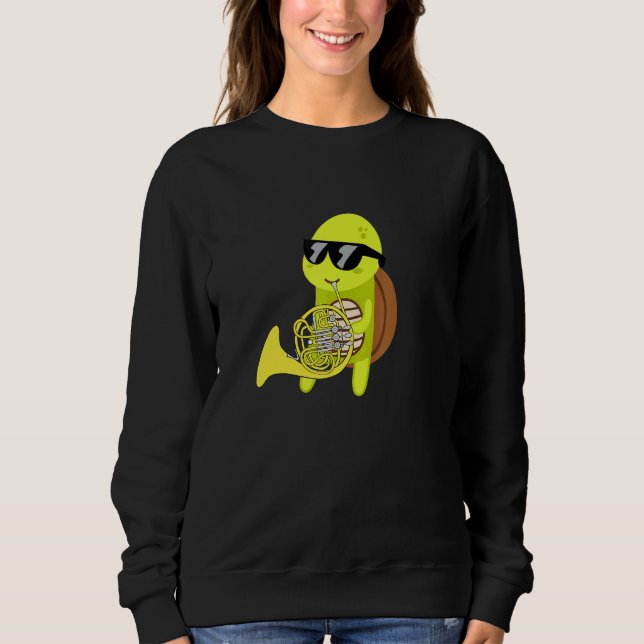 Turtle Wearing Sunglasses Playing French Horn Sweatshirt (Front)