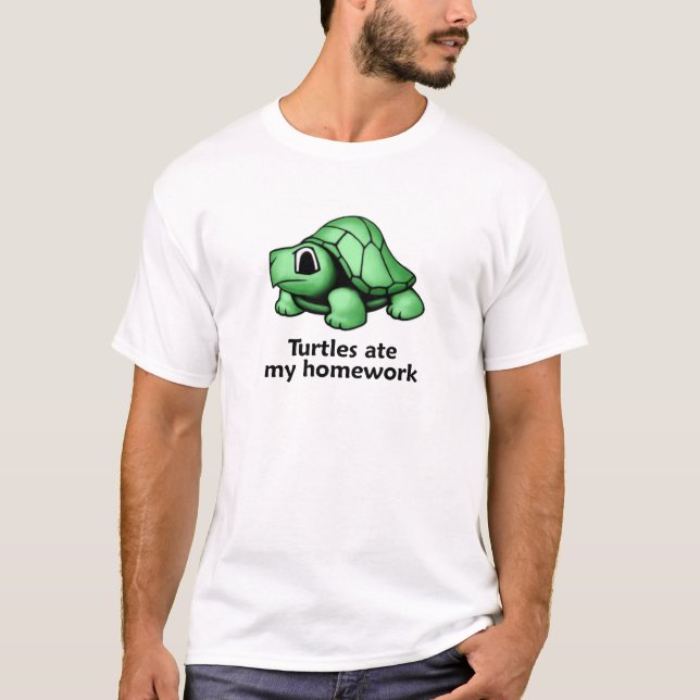 Turtles ate my Homework T-Shirt (Front)