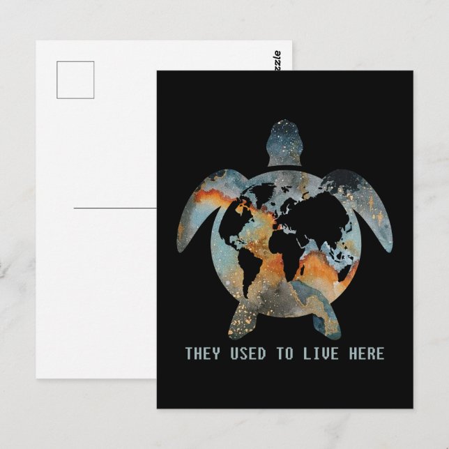 Turtles They Used To Live Here Earth Turtle Lovers Postcard (Front/Back)