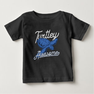 Turtley Awesome Funny Sea Life  Baby T-Shirt