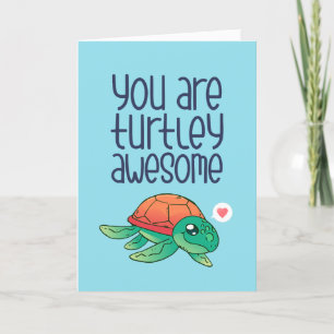 Turtley Awesome Turtle Pun Funny Valentine's Day Holiday Card