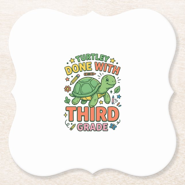 Turtley Done With Third Grade Turtle School Shirt_ Paper Coaster (Front)