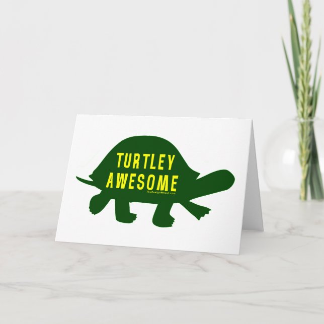 Turtley Totally Awesome Card (Front)