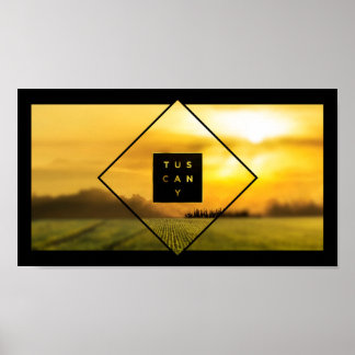 Tuscany Italy Sunset Art Landscape Photography Poster