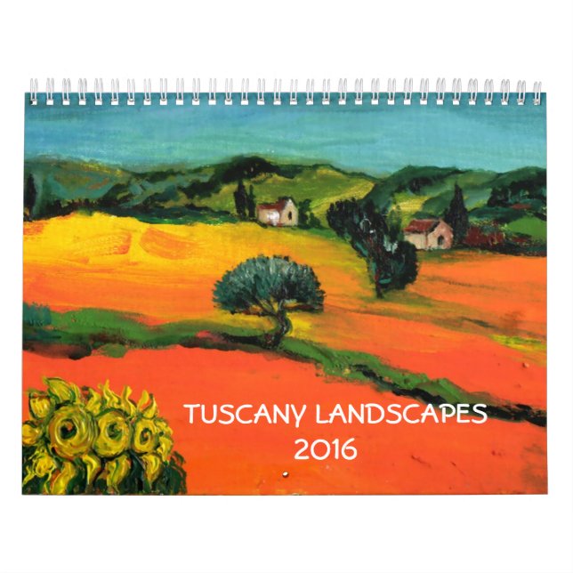 TUSCANY LANDSCAPES COLLECTION 2016 CALENDAR (Cover)