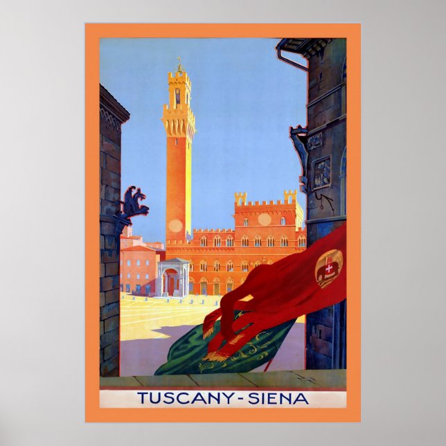 Tuscany ~ Siena ~ Vintage Italian Travel Poster (Front)
