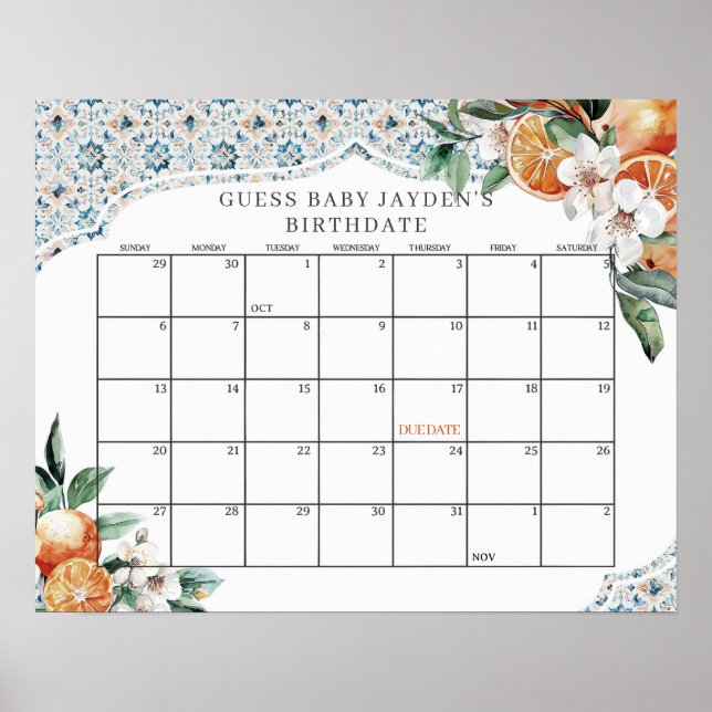 Tuscany Tile Citrus Baby Shower Guess the Due Date Poster (Front)