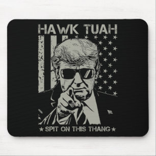 Tush Spit On That Thang Funny Donald Trump 2024 Mouse Pad