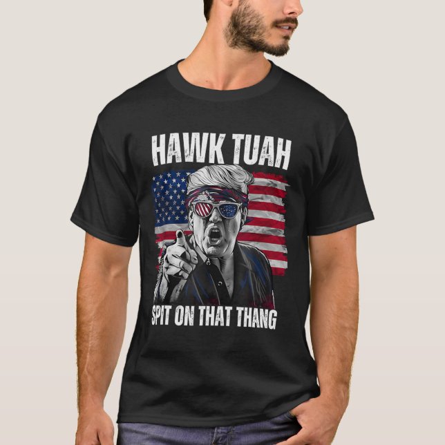 Tush Spit On That Thing Funny 2  T-Shirt (Front)