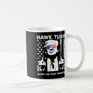 Tush Spit On That Thing Funny 3 Coffee Mug