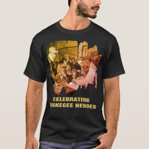 TUSKEGEE AIRMEN African American Heroes T-Shirt