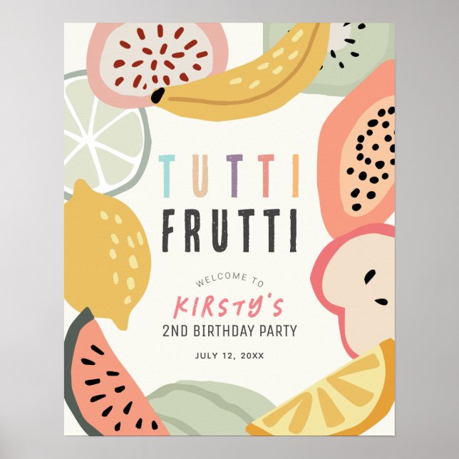 Tutti Frutti Colourful Fruit 2nd Birthday Welcome Poster (Front)