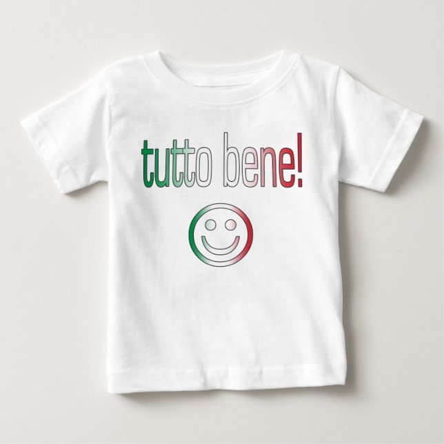 Tutto Bene! Italy Flag Colours Baby T-Shirt (Front)