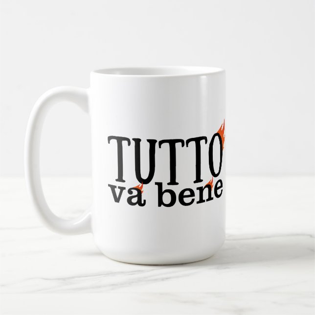 Tutto Va Bene (a fuoco) Coffee Mug (Left)
