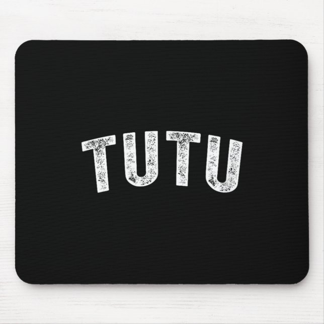 Tutu  mouse pad (Front)