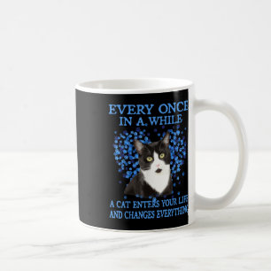 Tuxedo Cat Every Once In A While A Cat Enters Your Coffee Mug