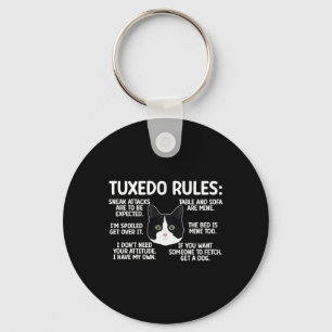 Tuxedo Cat Rules Tuxedo Cat Lover Tuxedo Cat Owner Key Ring