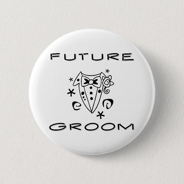 Tuxedo Future Groom 6 Cm Round Badge (Front)
