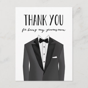 Tuxedo Thank You Groomsman | Groomsman