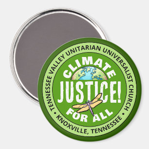 TVUUC Climate Justice! For All Magnet