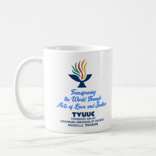 TVUUC Mission: Love and Justice Coffee Mug