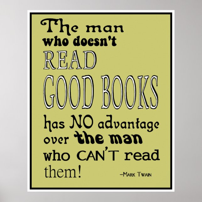 Twain's Read Good Books Quote Poster in Mustard (Front)