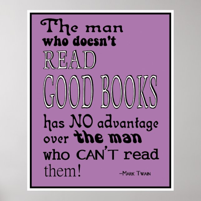 Twain's Read Good Books Quote Poster in Purple (Front)