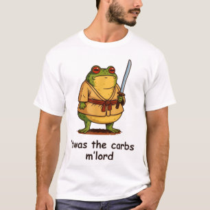 Twas The Carbs M Lord Frog T-Shirt