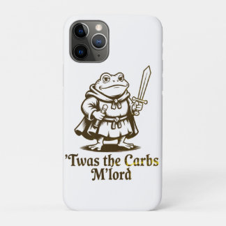 Twas the Carbs M’Lord Vintage Funny Frog Meme iPhone 11 Pro Case