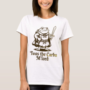  Twas the Carbs M’Lord Vintage Funny Frog Meme T-Shirt