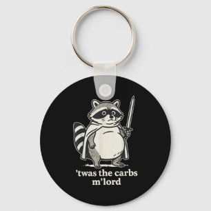 Twas The Carbs Mlord Racoon Meme Graphic  Key Ring