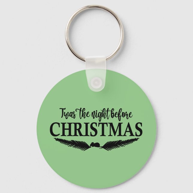 Twas The Night Before Christmas Key Ring (Front)