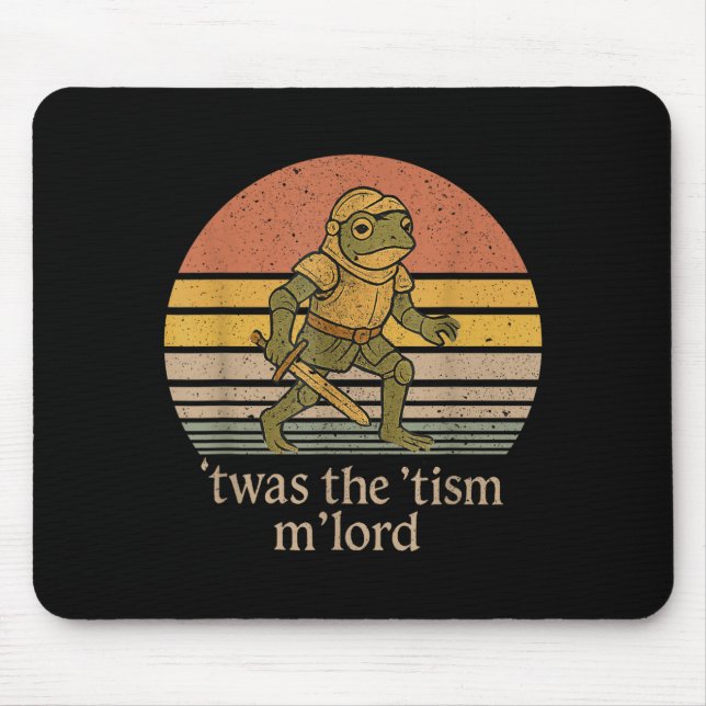 Twas The Tism M Lord Frog Knight - Autism Awarenes Mouse Pad (Front)