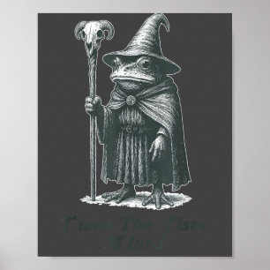 Twas The Tism M'lord Funny Meme Frog Witch Autism Poster