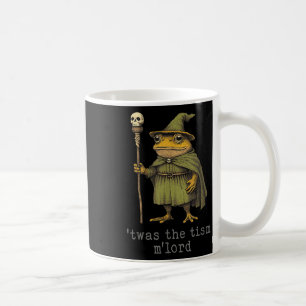 Twas The Tism Mlord Funny Wizard Frog Witch Coffee Mug