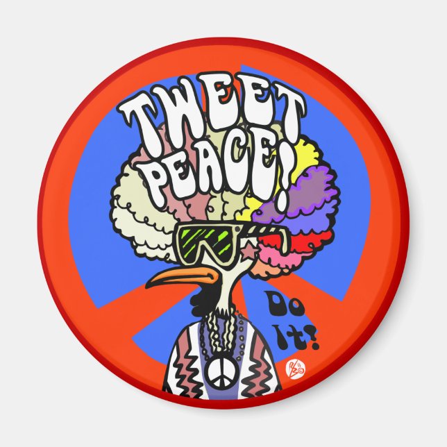 Tweet Peace! magnet (Front)