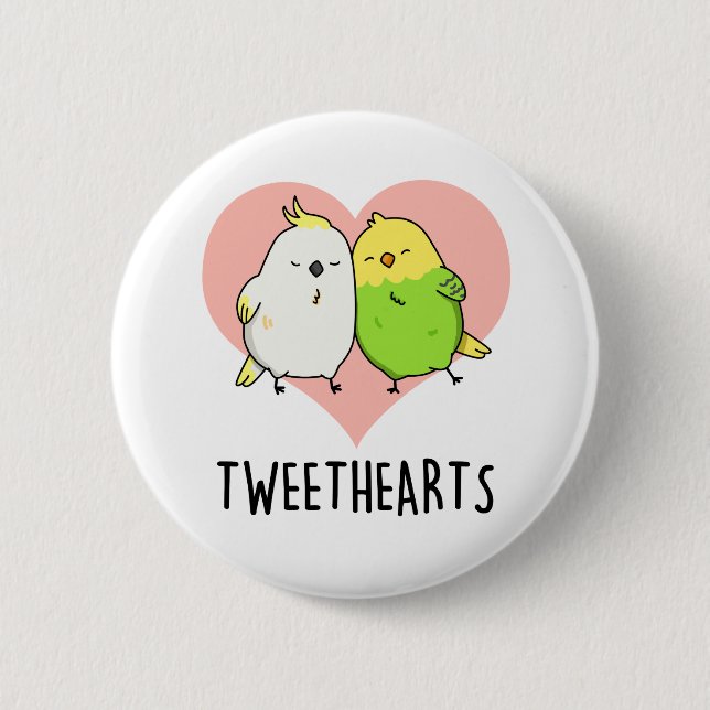 Tweethearts Funny Love Birds Pun  6 Cm Round Badge (Front)
