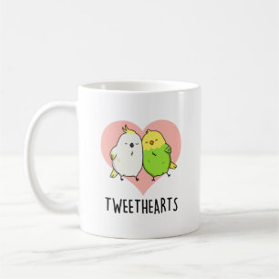 Tweethearts Funny Love Birds Pun  Coffee Mug