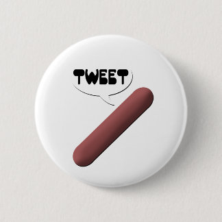 Tweeting Weenie 6 Cm Round Badge