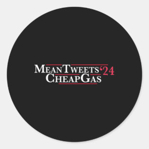 Tweets 24 Cheap Gas Price Gas Trump 2024  Classic Round Sticker