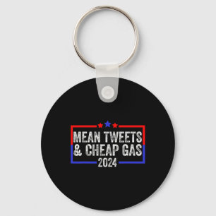 Tweets And Cheap Gas Funny 2024 Pro Trump Key Ring