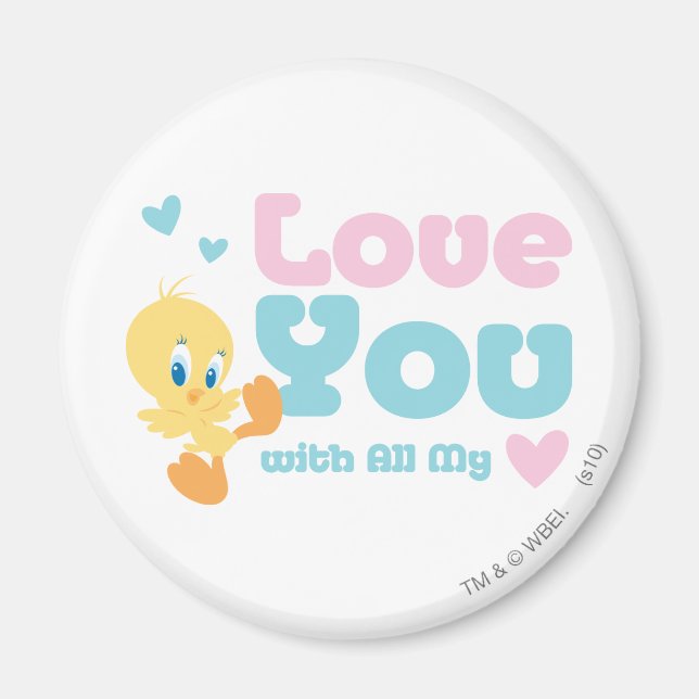 TWEETY™ "Love You With All My Heart" Magnet (Front)