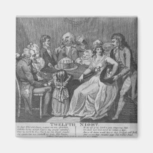 Twelfth Night, 1794 Magnet