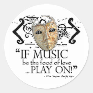Twelfth Night Music Quote Classic Round Sticker