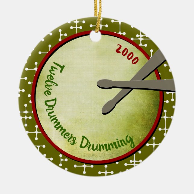 Twelve Drummers Drumming - Custom Year Ceramic Ornament (Front)