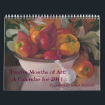 Twelve Months of Art: a 2011 Calendar<br><div class="desc">Highlights from the last three years of painting, featuring fruit, flowers, and seasonal images.</div>
