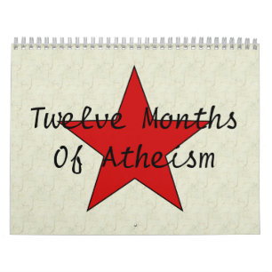 Twelve MonthsOf Atheism Calendar